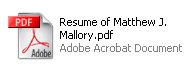 Resume of Matthew J. Mallory